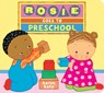 Rosie Goes to Preschool - Karen Katz - 9781984830524