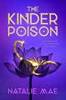 The Kinder Poison - Natalie Mae - 9781984835239