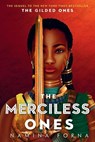 Gilded Ones #2: The Merciless Ones - Namina Forna - 9781984848741