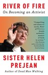 River of Fire - Helen Prejean - 9781984855411
