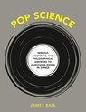 Pop Science - BALL,  James - 9781984856265