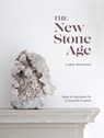 The New Stone Age - Carol Woolton - 9781984856593