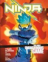 Ninja: The Most Dangerous Game - Tyler "Ninja" Blevins ; Justin Jordan - 9781984857446