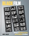Black Film - David F. Walker - 9781984860163