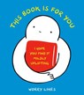 This Book Is for You - Worry Lines - 9781984860279