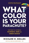 What Color Is Your Parachute? 2023 - Richard N. Bolles - 9781984861207