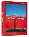 Steak House: The People, the Places, the Recipes - Eric Wareheim - 9781984862297