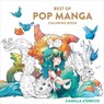 Best of Pop Manga Coloring Book - Camilla D'Errico - 9781984862761