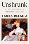 Unshrunk - Laura Delano - 9781984880482