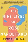 The Nine Lives of Rose Napolitano - Donna Freitas - 9781984880611