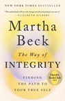 Beck, M: Way of Integrity - Martha Beck - 9781984881502
