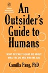 An Outsider's Guide to Humans - Camilla Pang PhD - 9781984881649