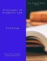 Principals of Property Law: Law School Notes 2018 - Inc Fitchlaw - 9781986236799