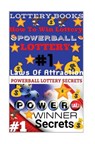 Lottery Books: How To Win Lottery: Powerball Lottery: Laws Of Attraction - Powerball Money Secrets - 9781986349802
