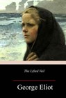 The Lifted Veil - George Eliot - 9781986497954
