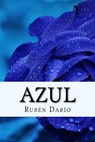 Azul - Ruben Dario - 9781986819091
