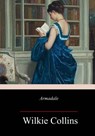 Armadale - Wilkie Collins - 9781986935654