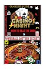 Gambling Guide: Casino Night: Proven Methods And Strategies To Win In Casino Games. - Powerball Money Secrets - 9781986950381