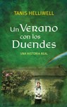 Un Verano Con Los Duendes: Una Historia Real - Tanis Helliwell - 9781987831252