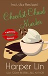 Chocolat Chaud Murder - Harper Lin - 9781987859294