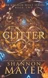 Glitter - Shannon Mayer - 9781987933949