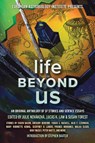 Life Beyond Us - Stephen Baxter ; Peter Watts - 9781988140483
