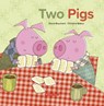 Two Pigs - David Bouchard - 9781988242606