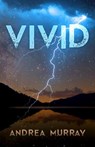 Vivid - Andrea Murray - 9781988256092