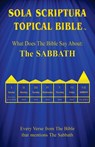 Sola Scriptura Topical Bible - Daniel John - 9781988271606