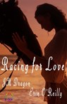 Racing for Love - Erin O'Reilly ; JM Dragon - 9781988549521