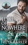 Edge of Nowhere - Freya Barker - 9781988733920