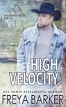 High Velocity - Freya Barker - 9781988733975