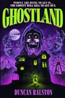 Ghostland - Duncan Ralston - 9781988819372
