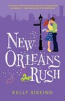 New Orleans Rush - Kelly Siskind - 9781988937069