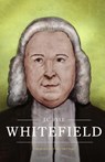 Whitefield - Tom J. Nettles - 9781989174012