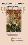 The 'Jewish Gandhi' Of Cochin - Bala Menon ; Essie Sassoon - 9781989242124