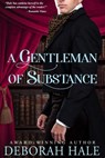 A Gentleman of Substance - Deborah Hale - 9781989408056