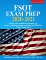 FSOT Exam Prep 2020-2021 - Newstone Foreign Service Test Team - 9781989726174