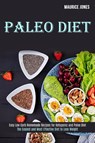 Paleo Diet - Maurice Jones - 9781989744505