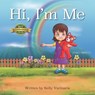 Hi, I'm Me - Kelly Vurinaris - 9781989756300