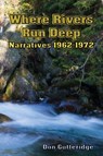 Where Rivers Run Deep - Don Gutteridge - 9781989786390
