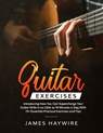 Guitar Exercises - James Haywire - 9781989838037