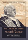 The Church Speaks to the Modern World - Etienne Gilson - 9781989905869