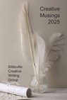 Creative Musings 2025 - John W Partington ; George F. Barry ; J.G. Brin ; Kim Drysdale ; Rob Fitzel ; Alexis Jacklin ; Allan McCarville ; Mateo Mendez Yepes ; John C. Nash ; Fiona Paterson ; Alison Postma ; Dennis Phillips ; Amanda Taillon ; Gabrielle J. Thomson ; Thom Whalen - 9781989973813
