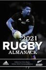 2021 Rugby Almanack - Clive Ackers & Adrian Hill - 9781990003158