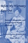 Before My Warranty Runs Out - Joanna Clark ; Margot Wilson - 9781990096211