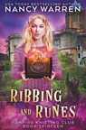 Ribbing and Runes: A Paranormal Cozy Mystery - Nancy Warren - 9781990210082