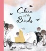 Clara and the Birds - Emma Simpson - 9781990252341