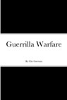 Guerrilla Warfare Large Print - Che Guevara - 9781990254352