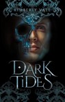 Dark Tides - Kimberly Vale - 9781990259326